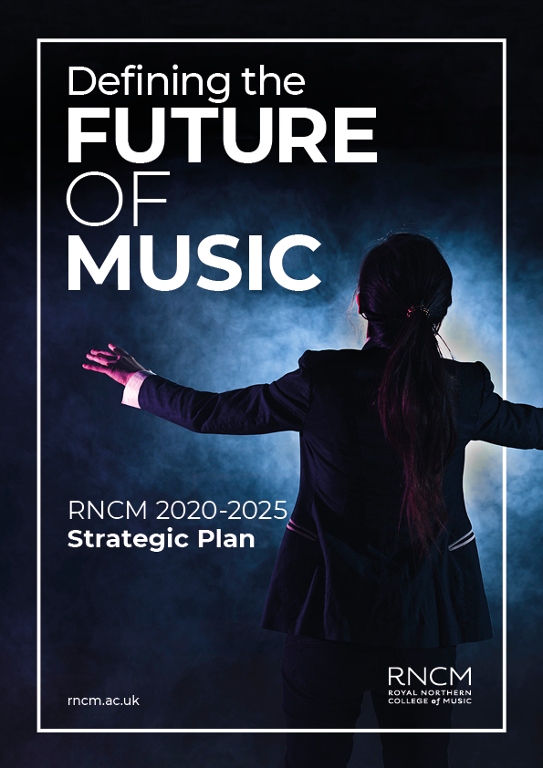 RNCM Strategic Plan front cover image showing RNCM conductor