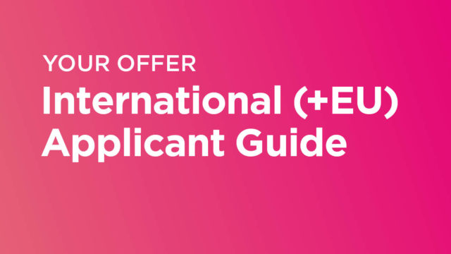 Your offer. International and EU Application Guide.