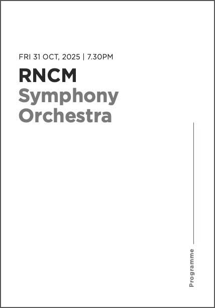RNCM Symphony Orchestra - Fri 31 Oct 2025 7.30pm - Programme cover